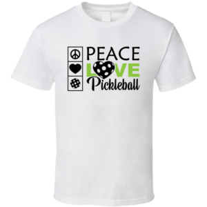 Peace Love Pickleball 2 Funny Gift For Pickleball Fan Player T Shirt